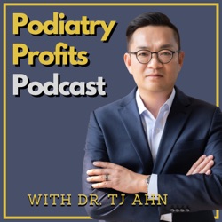Podiatry Profits Podcast