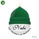 Nabi The Prophet of The Prophets