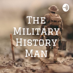 The Military History Man