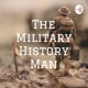 The Military History Man