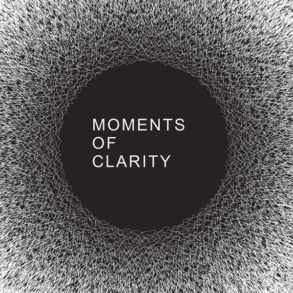 Artwork for Moments of Clarity