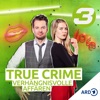 TRUE CRIME - Verhängnisvolle Affären