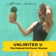 Unlimited U - The Podcast for Power Women