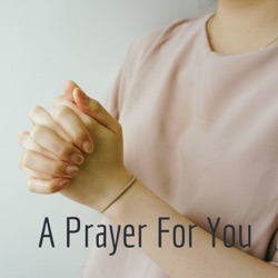 A New Year - A New Prayer For You