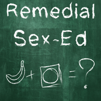 Remedial Sex Ed podcast