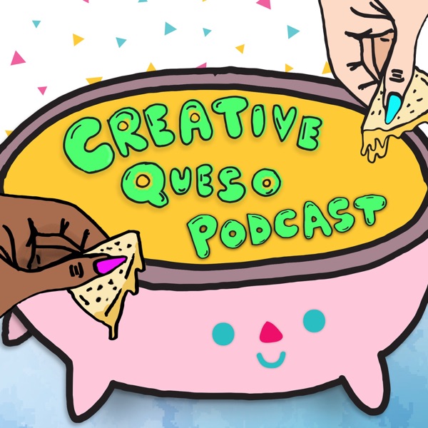 Creative Queso Podcast Artwork