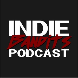 The Indie Bandits Podcast