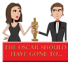 The Oscar Should Have Gone To - A Podcast by Craig and Meghann