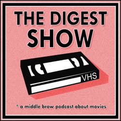 The Digest Show - The Social Network
