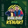 Kan Dah Kenak artwork