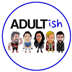 ADULTish LIVE! AT THE PIT! AFTER THE NYCC!