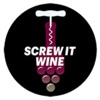 Screw it Wine artwork