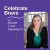 Build Your Brave Career with Nicole Trick Steinbach artwork
