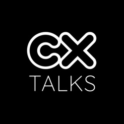 CX Talks