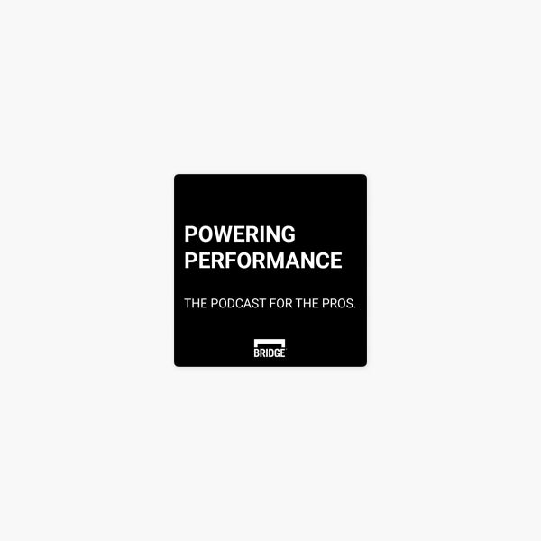 Powering Performance Developing Human Performance Technology On Apple Podcasts