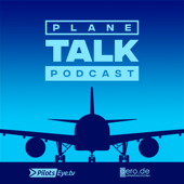 planeTALK - der PilotsEYE.tv Podcast - über Menschen die Aviation leben und lieben