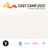 CAST CAMP 2021 - Vietcetera