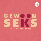 Gewoon Seks - Mickey Hoyle