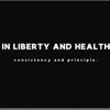 In Liberty and Health artwork
