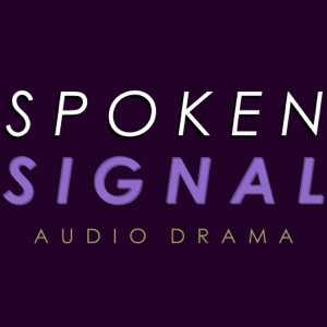 Spoken Signal Audio Drama