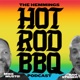 Hemmings Hot Rod BBQ Podcast