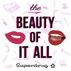 The Beauty of it All S01 E06 - Makeup is Not a Drag: The Influence of Drag Culture on the High Street