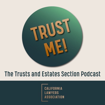 Ethics for Trusts and Estates Attorneys