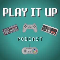 Play It Up Episode 46 - A buttload of Nintendo cabs