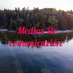 Medios De comunicación 