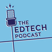 The Edtech Podcast - Sophie Bailey, @soph_bailey