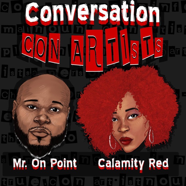 Conversation Con Artists Podcast