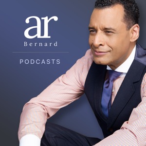 A.R. Bernard Podcasts