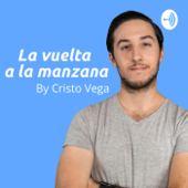 La Vuelta a la Manzana - Cristo Vega
