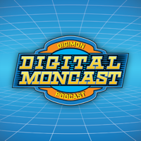Digimon: Digital Moncast podcast