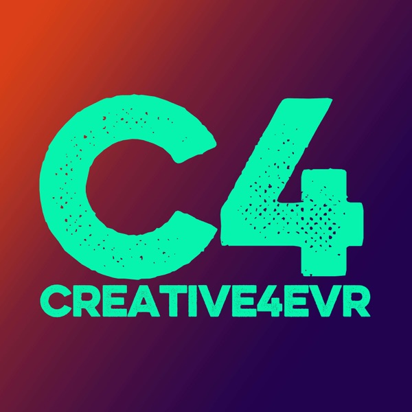 Creative4evr Podcast Artwork