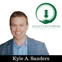 Legacy On Purpose podcast