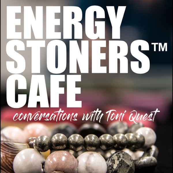 Artwork for Energy Stoners™ Cafe podcast