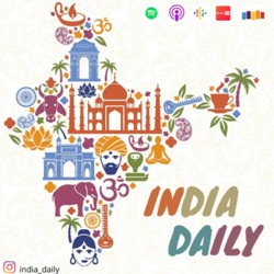 #79 Happy Independence day. India daily news podcast