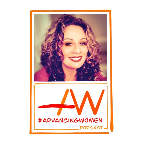 Advancing Women Podcast Artwork
