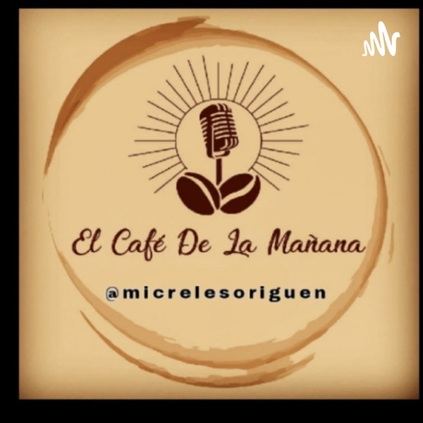 El Café de la Mañana