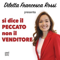 14. Vendere in rosa. Peccati tipici (e virtù) di quando a vendere è una donna.