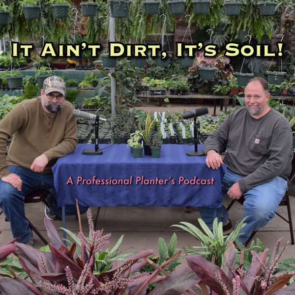 It Ain't Dirt, It's Soil! Artwork