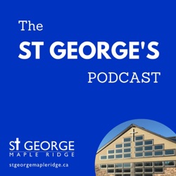 St George’s Podcast