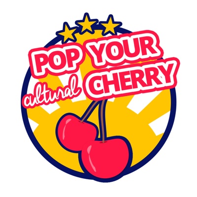 Pop Your Cultural Cherry Pop Your Cultural Cherry