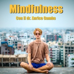 Mindfulness 30 minuti con musica