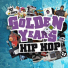 Golden Years of Hip Hop mix - Golden Years Dj's