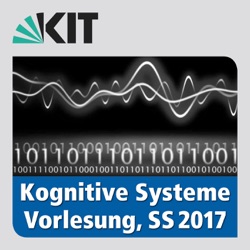 Kognitive Systeme, SS2017, Vorlesung