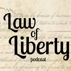 A Rothbardian Legal Order - Liberty Weekly Ep. 159, ft. Law of Liberty