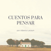 Cuentos para pensar - Alberto Lezaun