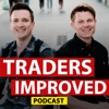 Traders Improved Trading Podcast